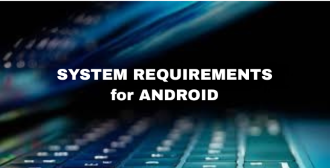 Home Page 92 System Requirement s for android